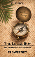 File Five: The Local Boy